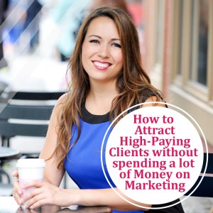 webinarimage3_600x600_attractclientswithoutspendingalot